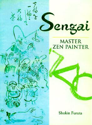 Sengai: Master Zen Painter