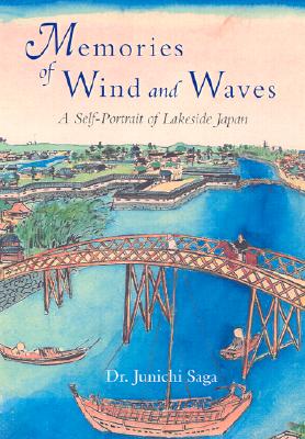 Image for Memories of Wind and Waves: A Self-Portrait of Lakeside Japan