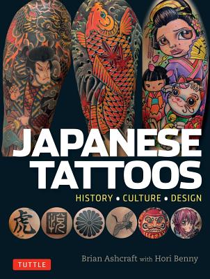 Japanese Tattoos: History * Culture * Design Image for Japanese Tattoos: History * Culture * Design