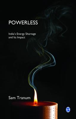 Powerless: India's Energy Shortage and Its Impact