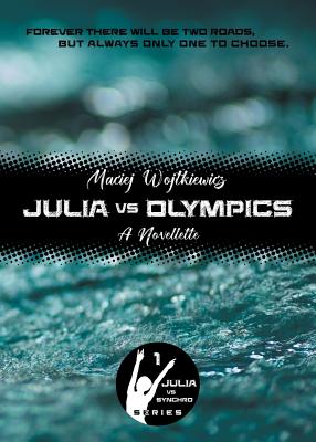 Julia vs Olympics: A Novellette