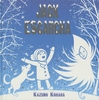 Jack Escarcha (Spanish Edition)