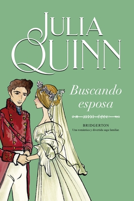 Image for Buscando esposa (Bridgerton 8) (Spanish Edition) Buscando esposa (Bridgerton 8) (Spanish Edition)