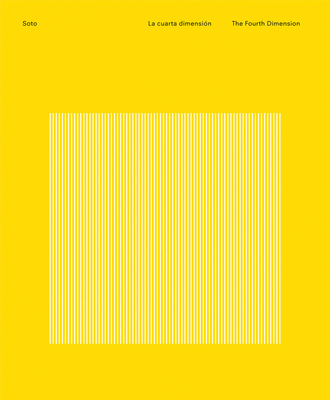 Soto: The Fourth Dimension