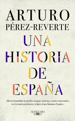 Historia de Espaa / A History of Spain