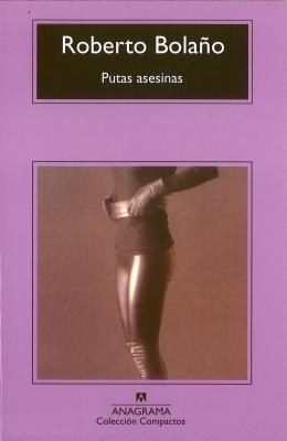Putas asesinas (Compactos) (Spanish Edition)