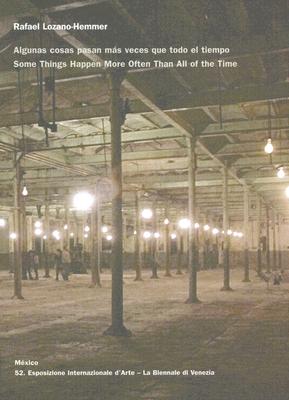 Image for Rafael Lozano-Hemmer: Some Things Happen More Often Than All of the Time