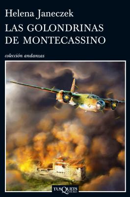 Las golondrinas de Montecassino (Andanzas / Adventures) (Spanish Edition)