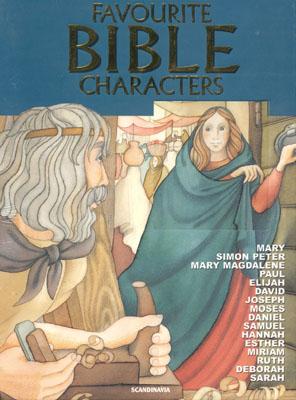 Favourite Bible Characters Various and Various Illustrators