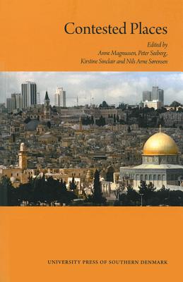 Contested Places (Studies in History and Social Sciences)