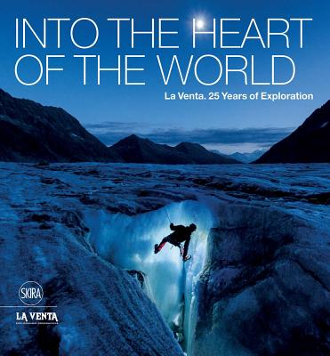 Into the Heart of the World: La Venta. 25 Years of Exploration