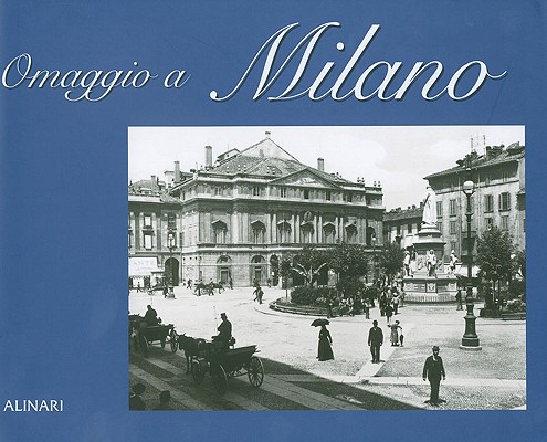 Omaggio a Milano (Italian Edition)
