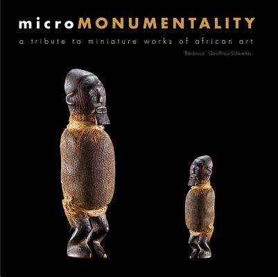 Image for MICROMONUMENTALITY : A TRIBUTE TO MINIAT