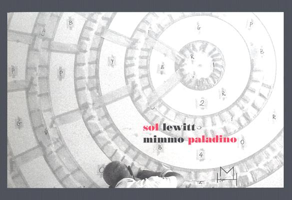 Sol Lewitt & Mimmo Paladino (Italian Edition)