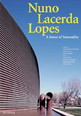 Carlos Nuno Lacerda Lopes: A Sense of Sensuality