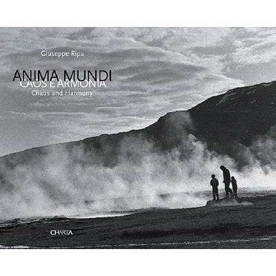 Giuseppe Ripa: Anima Mundi: Chaos and Harmony