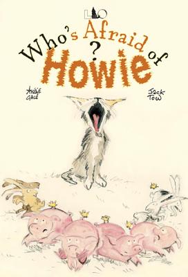 Who is Afraid of Howie