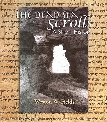 The Dead Sea Scrolls -- A Short History