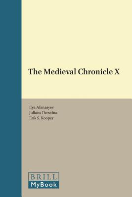 The Medieval Chronicle X (English, French and German Edition) [Paperback] Ilya Afanasyev