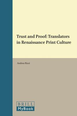 Trust and Proof (Library of the Written Word / Library of the Written Word -) [Hardcover] Rizzi Andrea