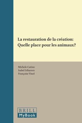 Image for La restauration de la création (Vigiliae Christianae, Supplements) (French Edition) [Hardcover] Cutino Michele