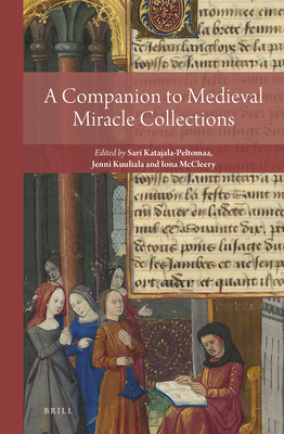 Image for A Companion to Medieval Miracle Collections (Reading Medieval Sources, 5)