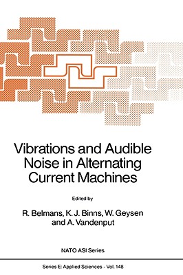 Vibrations and Audible Noise in Alternating Current Machines: Workshop Proceedings