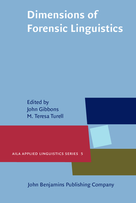 Dimensions of Forensic Linguistics (AILA Applied Linguistics Series)