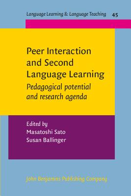 Peer Interaction and Second Language Learning (Language Learning & Language Teaching)