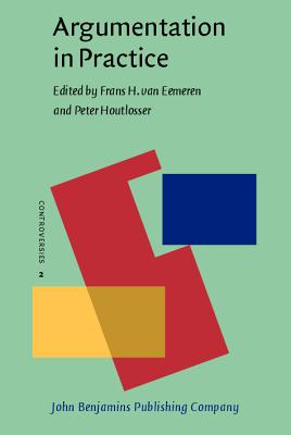 Image for Argumentation in Practice (Controversies) Argumentation in Practice (Controversies)