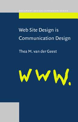 Web Site Design is Communication Design (Document Design Companion Series)