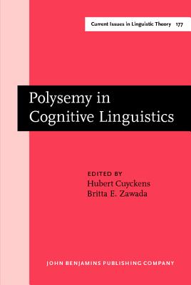Polysemy in Cognitive Linguistics (Current Issues in Linguistic Theory)