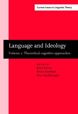 Language and Ideology (Current Issues in Linguistic Theory)