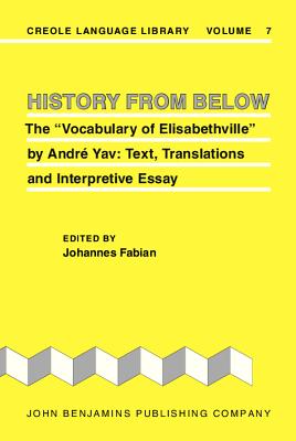 History from Below (Creole Language Library)