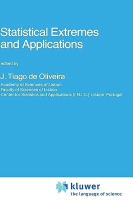 Statistical Extremes and Applications (Nato Science Series C:, 131)