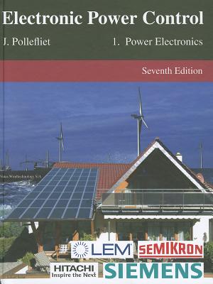 Electronic Power Control: Volume 1: Power Electronics