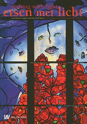 Etching with Light: A New Stained Glass for St. Bavo