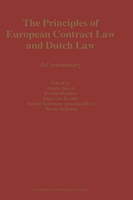 The Principles of European Contract Law and Dutch Law:A Commentary