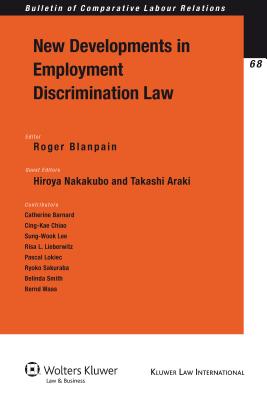 New Developments in Employment Discrimination Law (Bulletin of Comparative Labour Relations)
