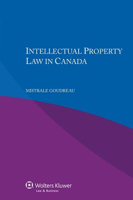 Intellectual Property Law in Canada