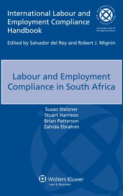 Labour and Employment Compliance in South Africa (International Labour and Employment Compliance Handbook)