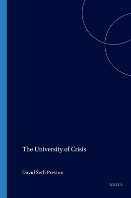 The University of Crisis (At the Interface/Probing the Boundaries Vol. 1)