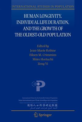 Human Longevity, Individual Life Duration, and the Growth of the Oldest-Old Population