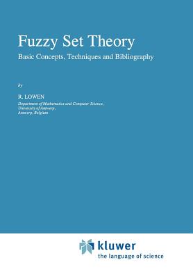 Fuzzy Set Theory: Basic Concepts, Techniques and Bibliography