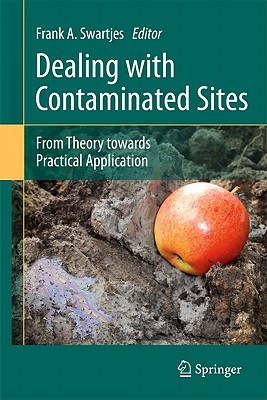 Dealing with Contaminated Sites: From Theory towards Practical Application