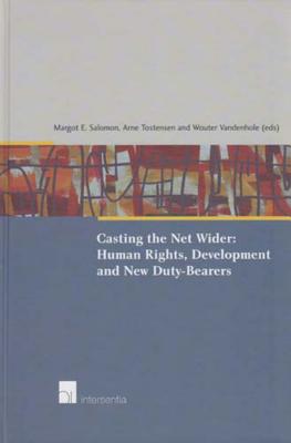 Casting the Net Wider: Human Rights, Development and New Duty-Bearers