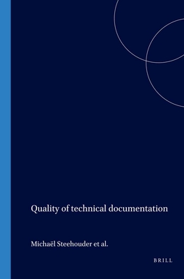 Quality of technical documentation (Utrecht Studies in Language and Communication, 3)