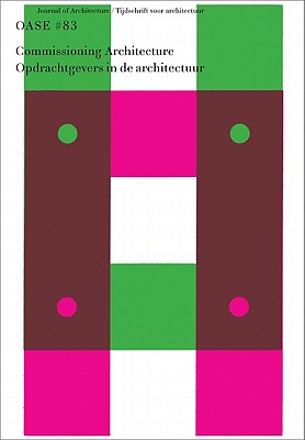 Image for OASE 83: Commissioning Architecture