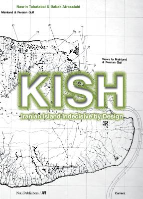 Kish: Iranian Island, Indecisive by Design
