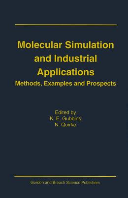 Image for Molecular Simulation Industria (Current Topics in Molecular Simulation Series, Vol 1) Molecular Simulation Industria (Current Topics in Molecular Simulation Series, Vol 1)